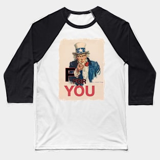 F for you Baseball T-Shirt